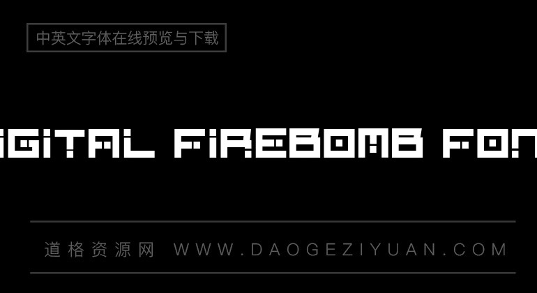 digital firebomb font-英文字体免费字体下载大全-道格资源