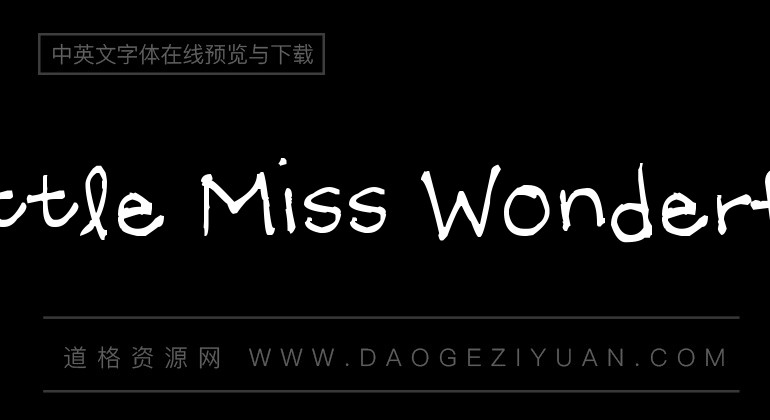 little miss wonderful-英文字体免费字体下载大全-道格资源