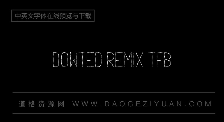 Dowted Remix TFB