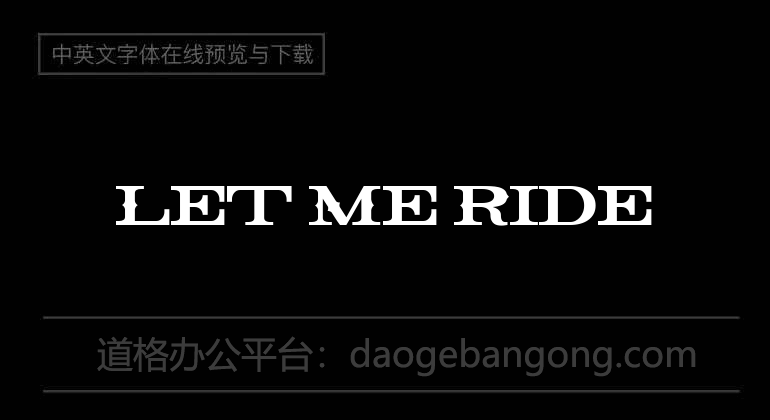 Let Me Ride