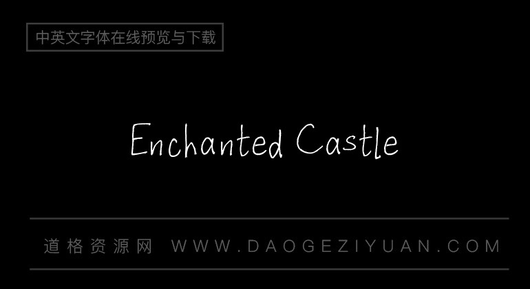 Enchanted Castle