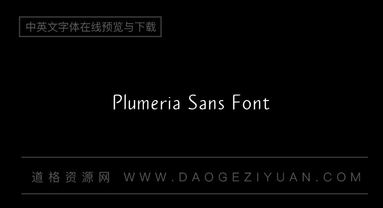 Plumeria Sans Font