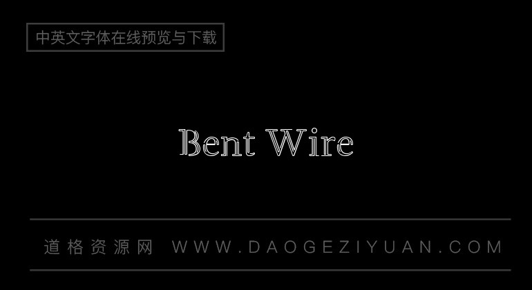 Bent Wire
