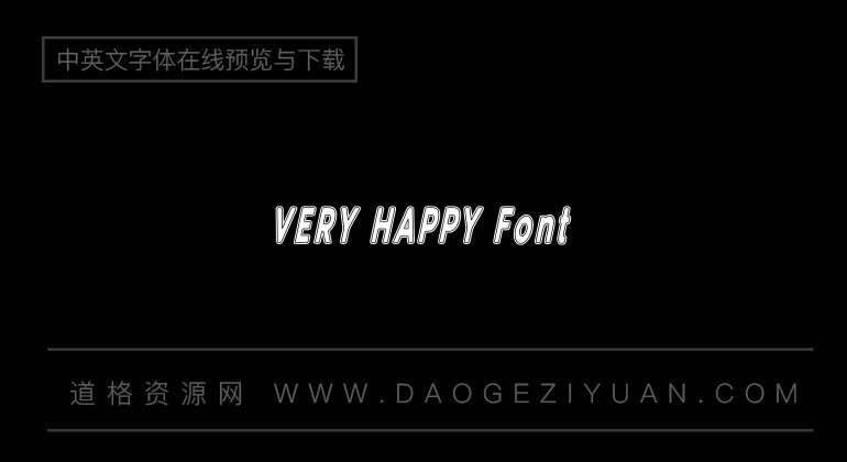 VERY HAPPY Font