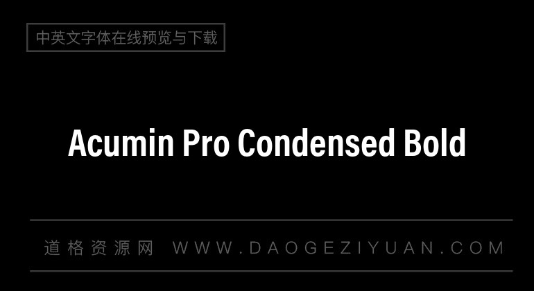 Acumin Pro Condensed Bold