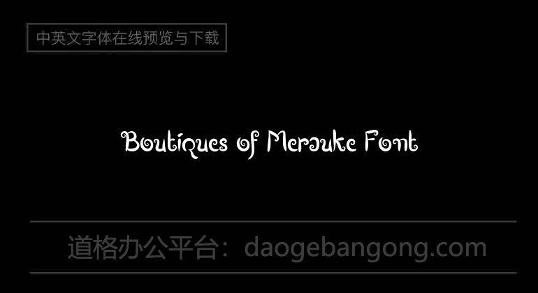 Boutiques of Merauke Font