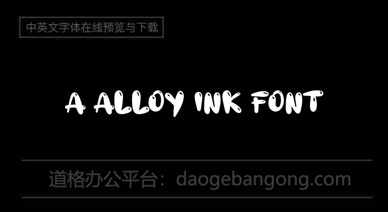 a Alloy Ink Font