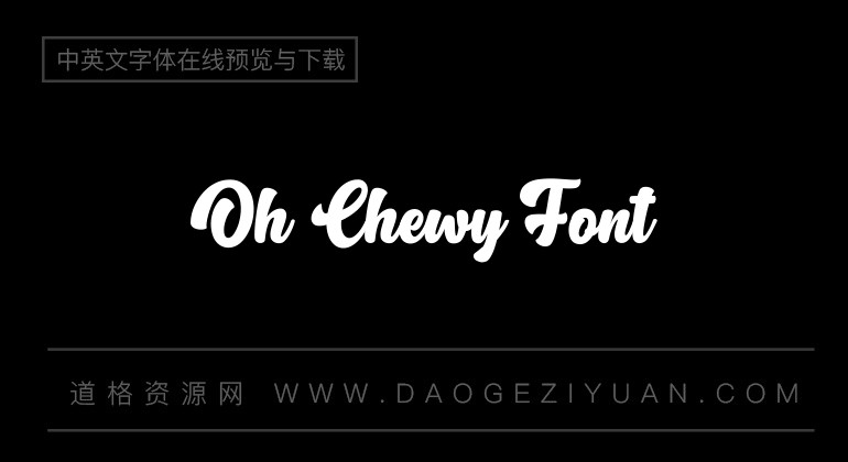 Oh Chewy Font