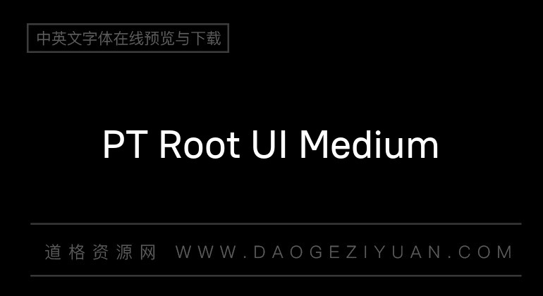 PT Root UI Medium