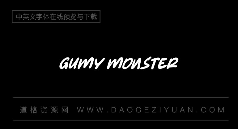 Gumy Monster