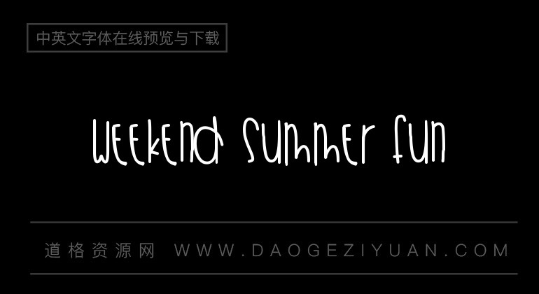 Weekend Summer Fun