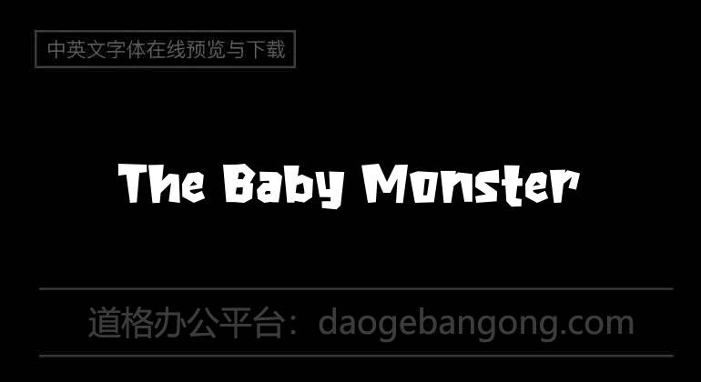 The Baby Monster字体-English Fonts免费字体下载在线转换-道格办公
