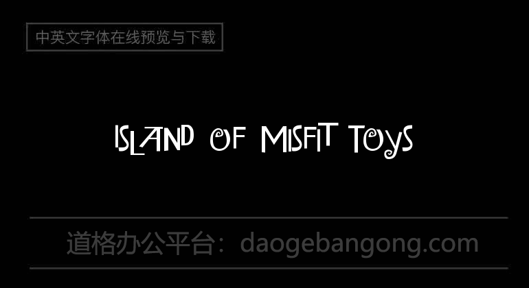 Island of Misfit Toys