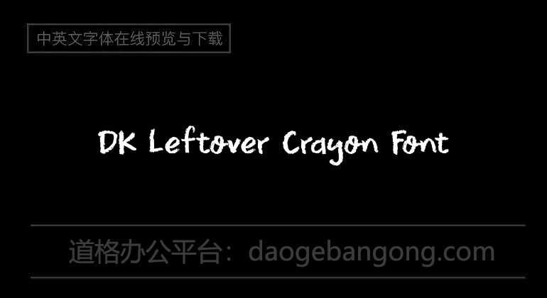 DK Leftover Crayon Font