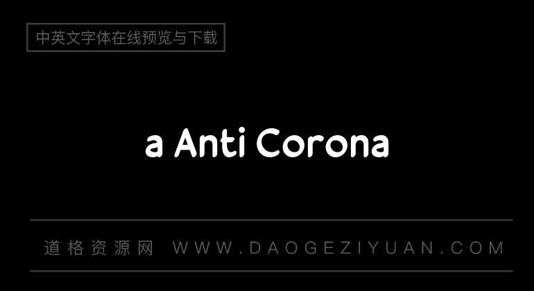 a Anti Corona
