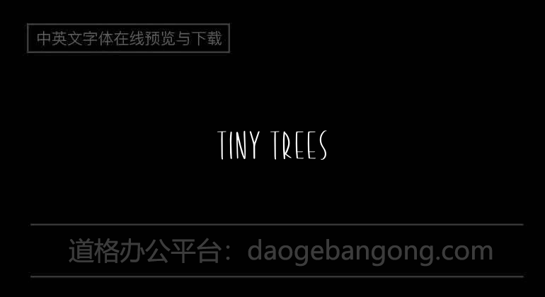 Tiny Trees