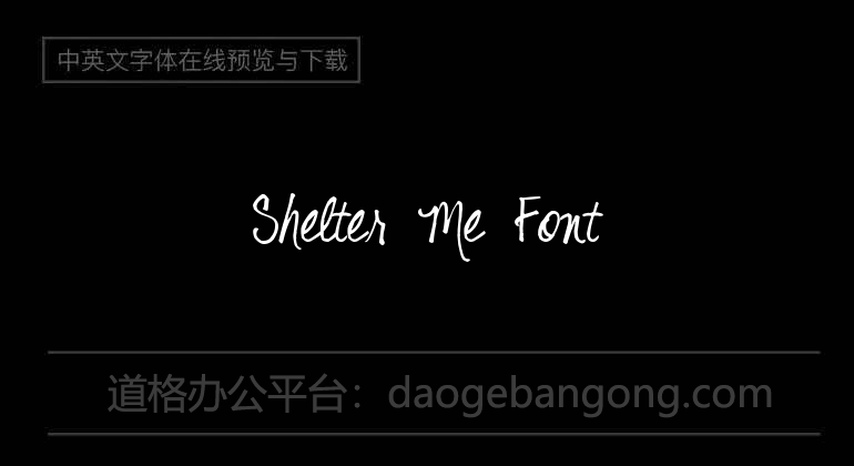 Shelter Me Font