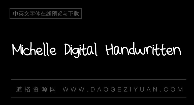 Michelle Digital Handwritten