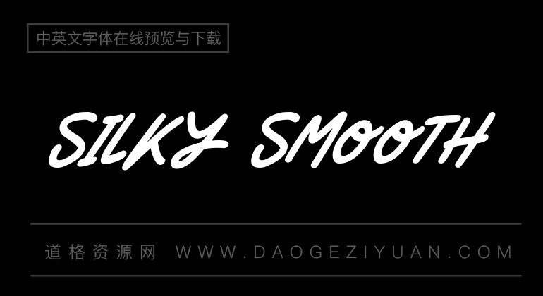 Silky Smooth