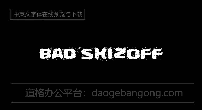 Bad Skizoff