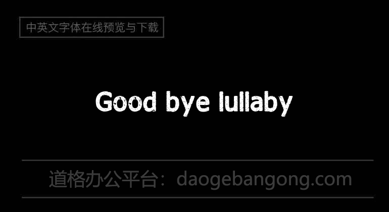 Good bye lullaby
