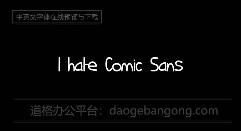 I hate Comic Sans