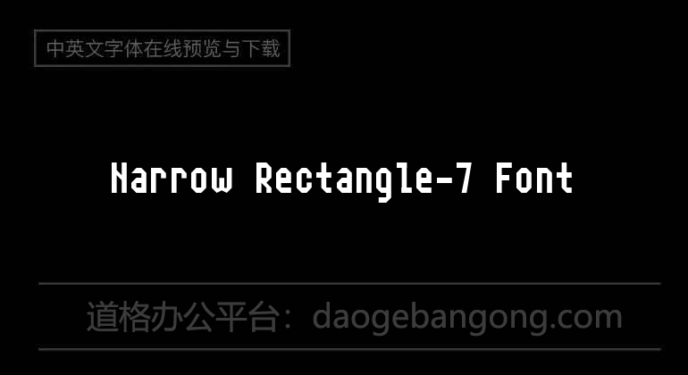 Narrow Rectangle-7 Font