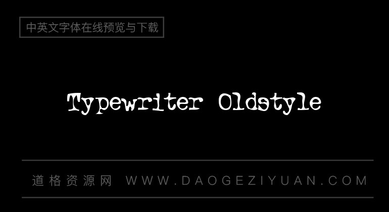 Typewriter Oldstyle