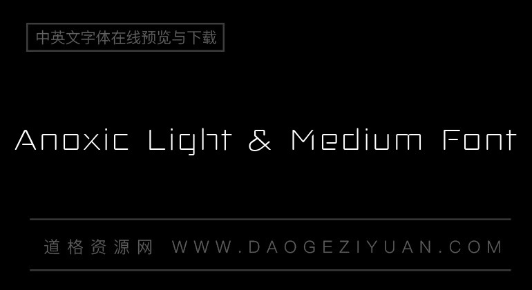 Anoxic Light & Medium Font