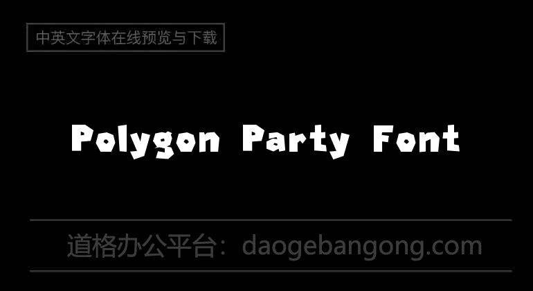 Polygon Party Font