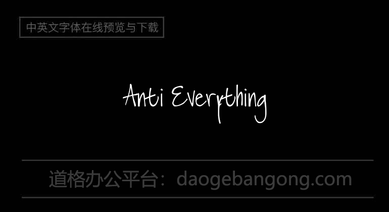 Anti Everything