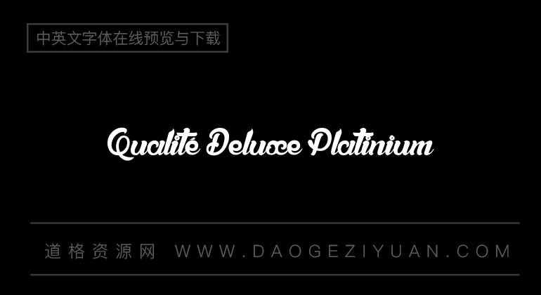 Qualité Deluxe Platinium