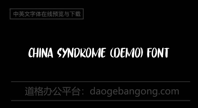 China Syndrome (Demo) Font