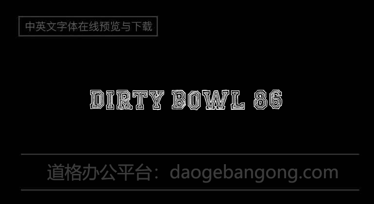 Dirty Bowl 86