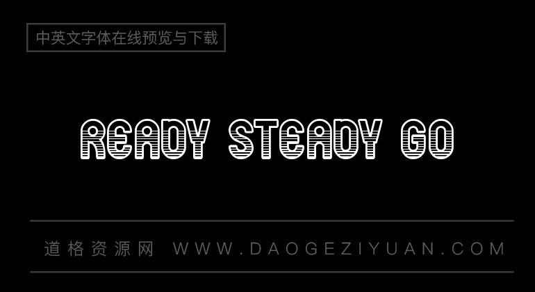 Ready Steady Go