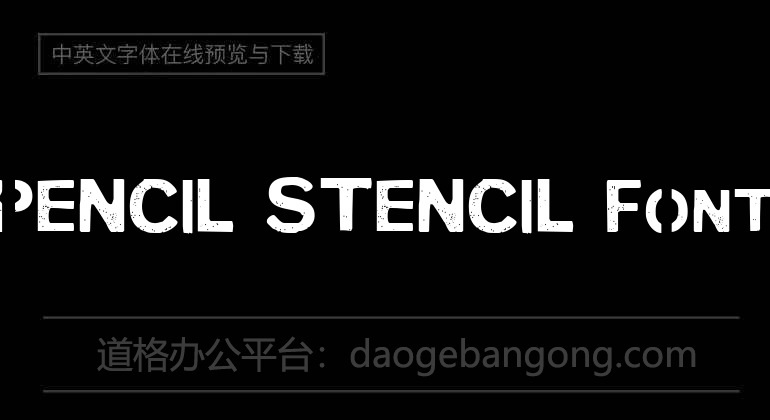 PENCIL STENCIL Font