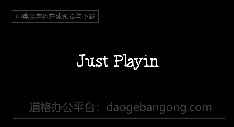 Just Playin