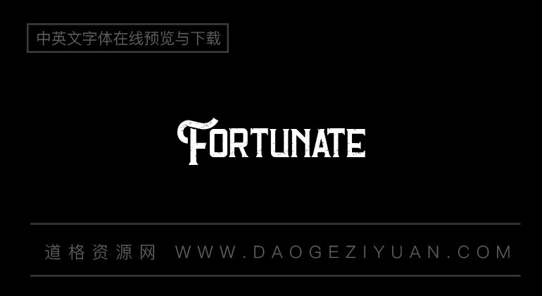 Fortunate