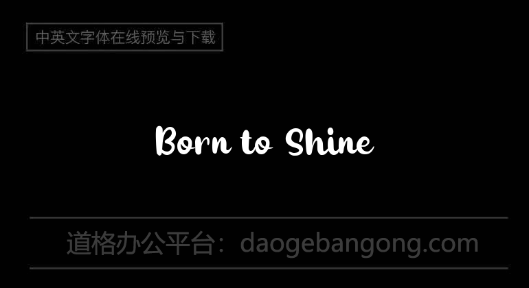 Born to Shine