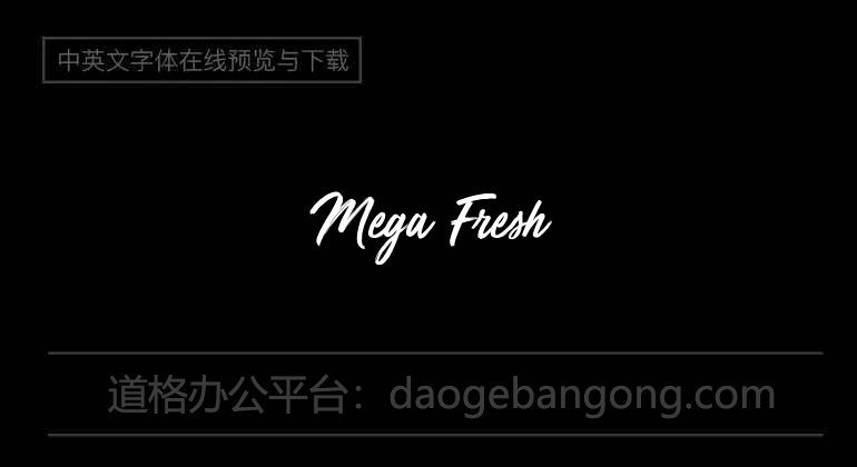 Mega Fresh