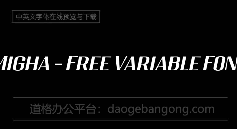 Migha - Free Variable Font