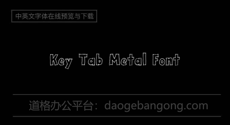 Key Tab Metal Font