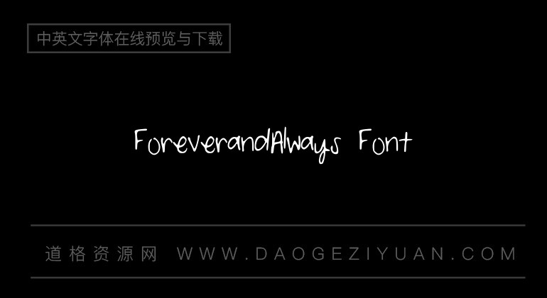 ForeverandAlways Font