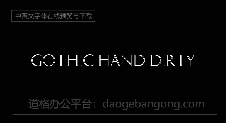 Gothic Hand Dirty