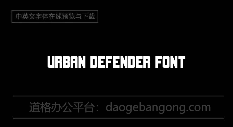 Urban Defender Font字体-英文字体免费字体下载在线转换-道格办公