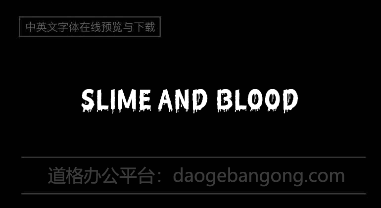 Slime And Blood