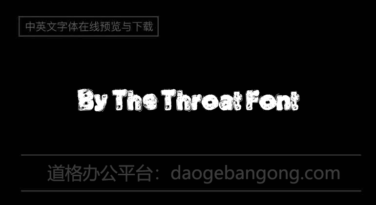 By The Throat Font