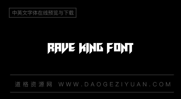Rave King Font