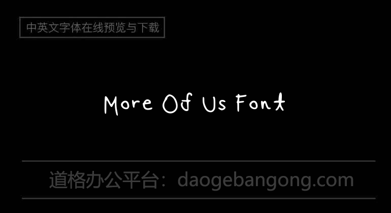 More Of Us Font