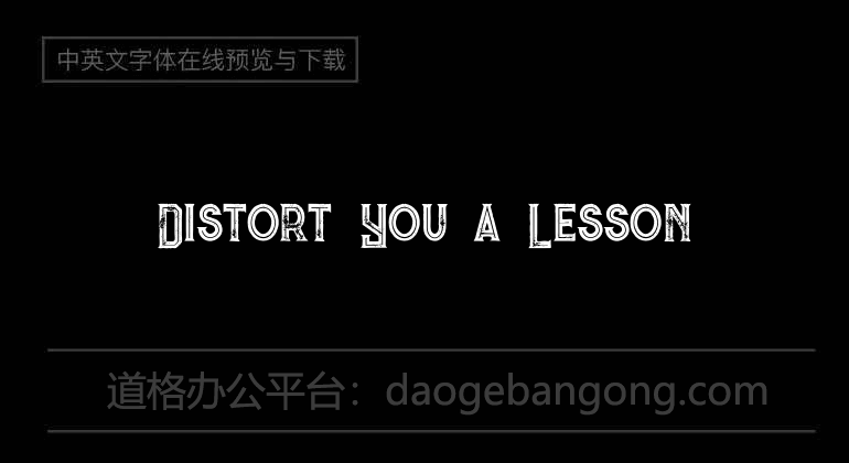 Distort You a Lesson